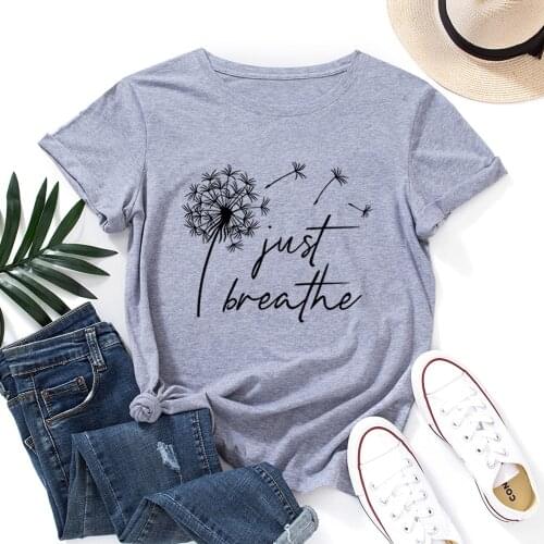 Just Breathe Positive Meditation Dandelion T Shirt Women Graphic Tee Short Sleeve 100%Cotton T-shirts Summer Tops Female Clothes