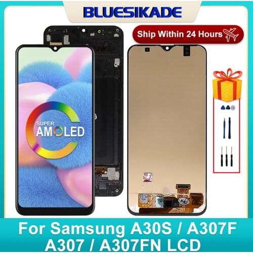 6.4" AMOLED For Samsung Galaxy A30S LCD Display Touch Screen Digitizer For Samsung A307 LCD A307F SM-A307F/DS Replacement Parts