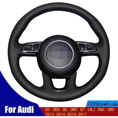 DIY Car Steering Wheel Cover Soft Black Genuine Leather For Audi Q3 (8U) Q5 (8R) Q7 (4L) SQ5 (8R) 2013 2014 2015-2017