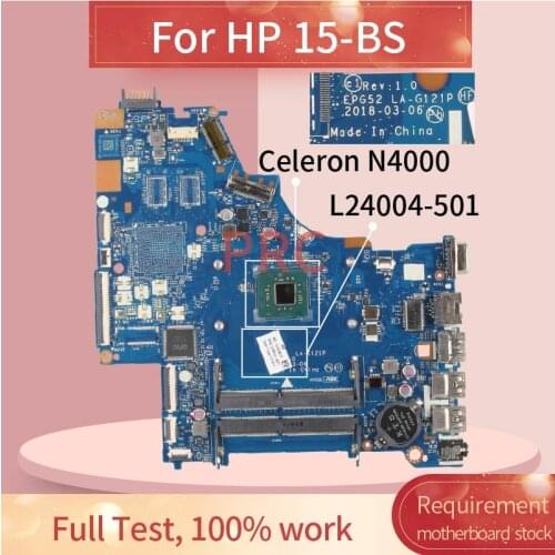 L24004-501 For HP 15-BS Celeron N4000 Notebook Mainboard LA-G121P DDR4 Laptop Motherboard
