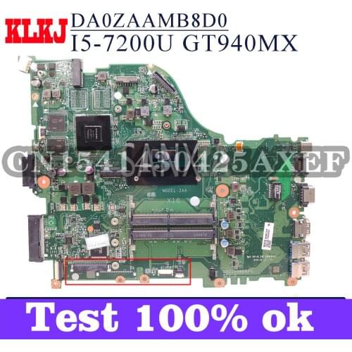 KLKJ DA0ZAAMB8D0 Laptop Motherboard For Acer Aspire F5-573G Original Mainboard I5-7200U GT940MX