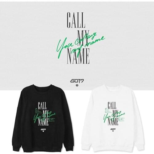 KPOP Got7 New Album Call My Name White Black Grey Spring Autumn Hoodies SPINNING TOP ECLIPSE MARK JACKSON YOUNGJAE FH47