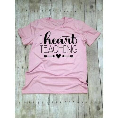 Funny Slogan Woman Tees Grunge Goth Art Party Cool Teacher Gift Top Shirt I Heart Teaching Women T-shirt