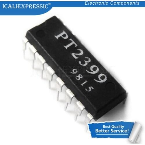 10PCS PT2399 DIP16 PT2399 DIP DIP-16 new and original IC