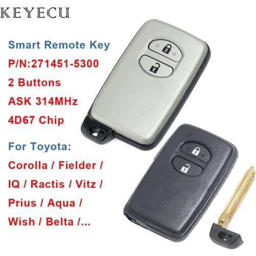 Keyecu Smart Remote Car Key 2 Buttons 314MHz 4D67 Chip for Toyota Corolla Fielder IQ Ractis Vitz Prius Aqua Wish,P/N:271451-5300