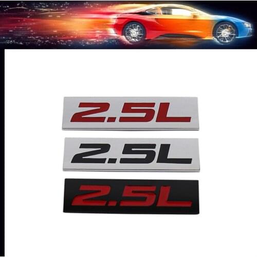 Premium 2.5L 2.5 L car Engine Hood Fender trunk Tail Rear Bonnet Nameplate Decal Emblem Badge Sticker for Universal
