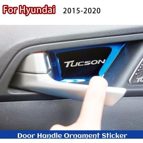4pcs For Hyundai Tucson 2015-2020 stainless steel car interior door handle ornament sticker Accessories Car-Styling 2017 2019