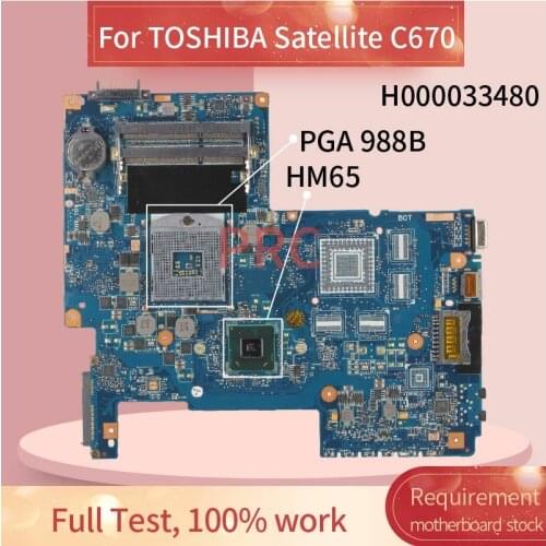 H000033480 Laptop motherboard For TOSHIBA Satellite C670 Notebook Mainboard HM65 DDR3