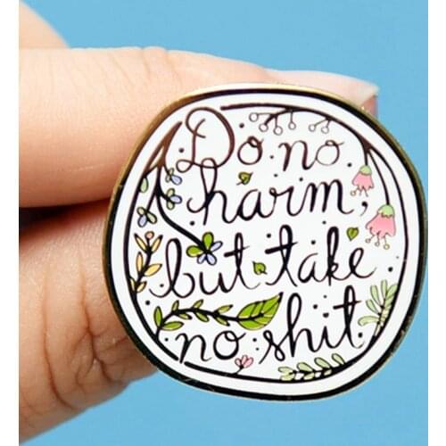 Cartoons Do No Harm Take No Floral Enamel Brooch Pin Backpack Hat Bag Lapel Pins Badges Women Mens Fashion Jewelry Accessories