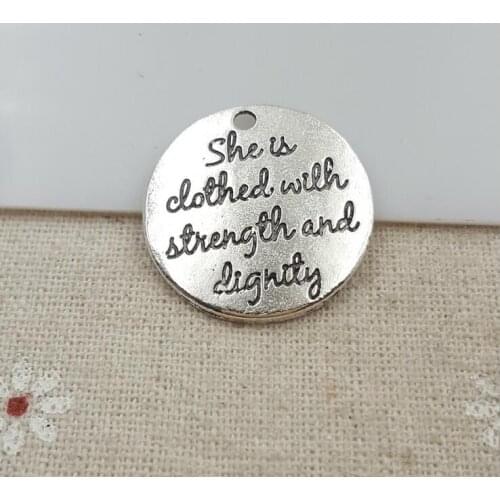 Hoting selling 10 Pieces/Lot 25mm letter printed she is clothed with strength and dignity charm round disc message charm