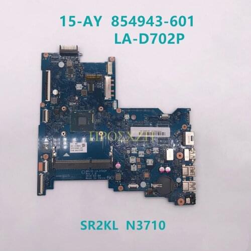 For HP 250 G5 15-AY BDL50 LA-D702P Laptop Motherboard w/SR2KL N3710 CPU 854943-001 854943-601 DDR3 100% ]Working well