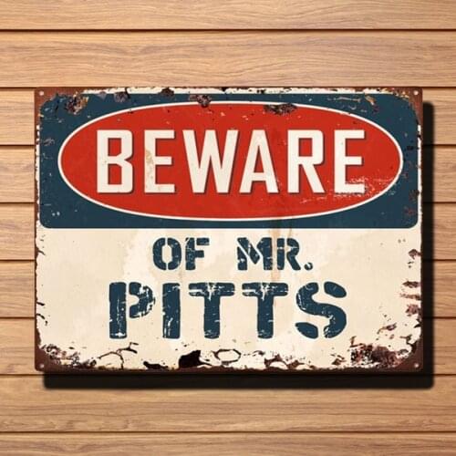 Beware of MR. PITTS TIN Chic Plate Sign Home Decor Funny Gift Ideas Vintage Metal Tin Sign Retro Tin Plate Sign Wall Art Decor