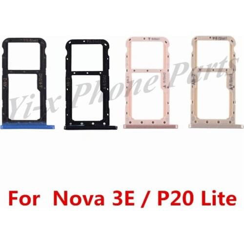 10pcs/lot SIM Card Tray Micro SD Card Tray Holder Slot For Huawei Nova 3E P20 Lite Nova3e Replacement Parts