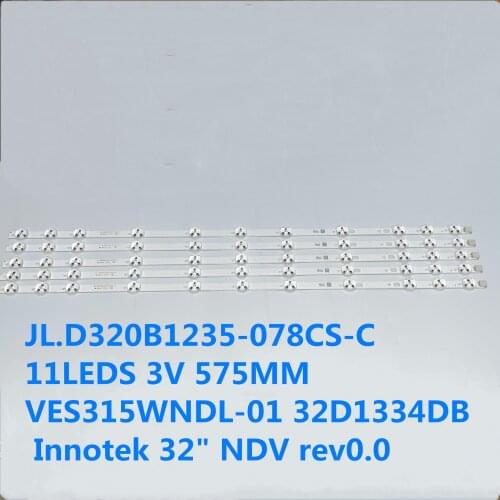 2PCS/LOT LED STRIP 11LEDS 3V 575MM JL.D320B1235-078CS-C VES315WNDL-01 32D1334DB Innotek 32" NDV rev0.0