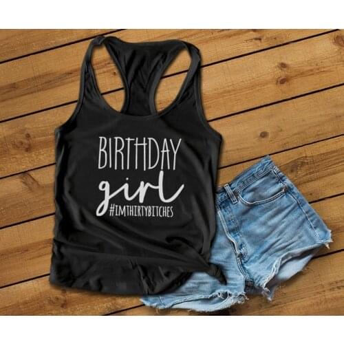 Funny Tumblr Street Style Sleeveless Garment Racerback Birthday Girl Tank Top Shirt Women Sexy Vest Undershirt Singlet Grunge