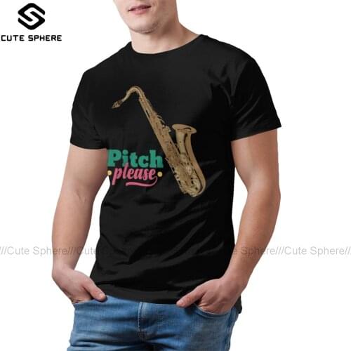 Tenor Saxophone T Shirt Pitch Please Tenor Sax T-Shirt Big Size Print Tee Shirt Cotton Fashion Mens Tshirt