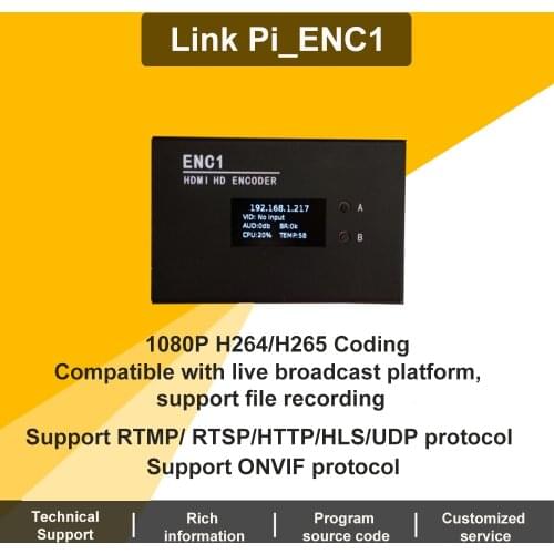 Link Pi ENC1 Hisilicon Hi3520DV400 HDMI / NDI Encoder Decoder HD SR/RTMP/RTSP/ONVIF/HLS Live Broadcast YouTube, Facebook