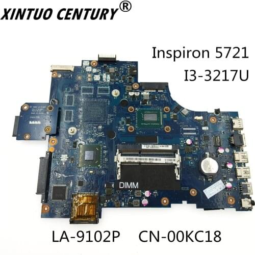LA-9102P CN-00KC18 00KC18 0KC18 For Dell Inspiron 17R 3721 5721 Motherboard VAW11 W/I3-3217U working mainboard