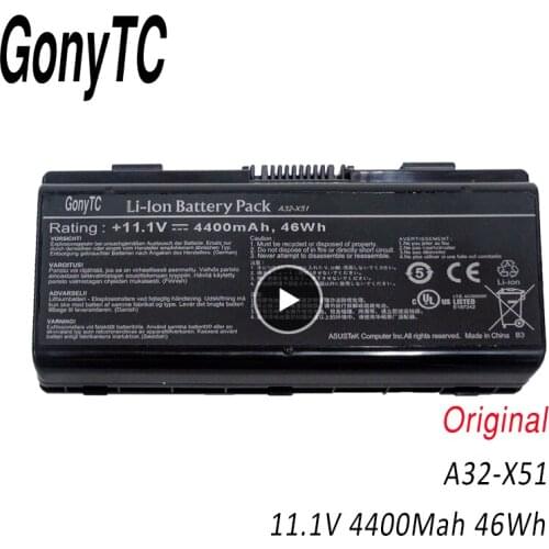 GONYTC A32-X51 Laptop Battery For Asus A32-X51 A32-T12 90-NQK1B1000Y X58 T12 T12C X51H X51C X51R X58C X58L X51L