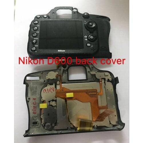 For Nikon D600 D610 Back Shell Camera Rear Shell New Original Repair Parts