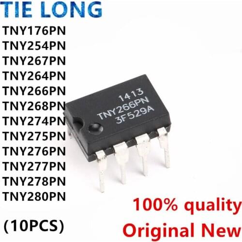 10PCS TNY176PN TNY264PN TNY266PN TNY268PN TNY274PN TNY275PN TNY276PN TNY277PN TNY278PN TNY280PN TNY267PN TNY254PN DIP-7 DIP