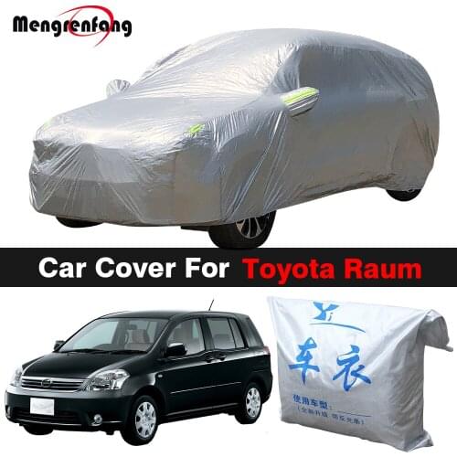 Full Car Cover For Toyota Raum Auto Outdoor Anti-UV Sun Shade Rain Snow Ice Prevent Cover Dustproof