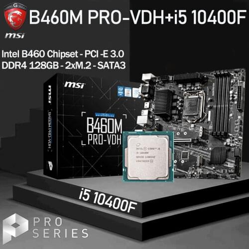 LGA 1200 MSI B460M PRO-VDH Motherboard + Intel i5 10400F CPU Set DDR4 128GB M.2 PCI-E 3.0 Placa-mãe Desktop Combo Intel B460 New