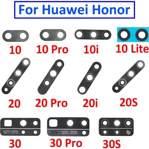 10 Pcs , New Back Rear Camera Lens Glass Replacement For Huawei Honor 30 30S 20 20i 20S 10i 10 Lite Y9 Prime 2019 10X V30