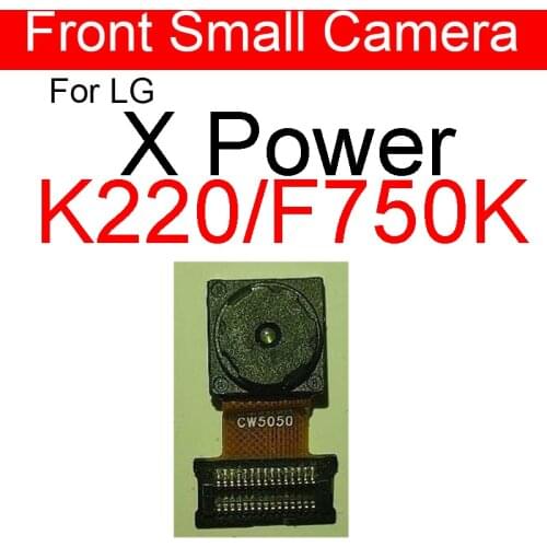 Front Small Camera Flex Cable For LG X Power K220 F750K Flex Ribbon Repair Replacement Parts