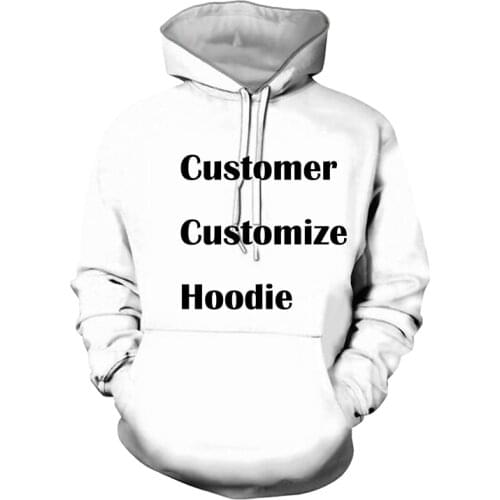 Fashion Men/Women Long Sleeve Hooded Sweatshirt Customer Customize Hoodies Pullover DIY 3D Printed Hoodie Tracksuit DropShipping