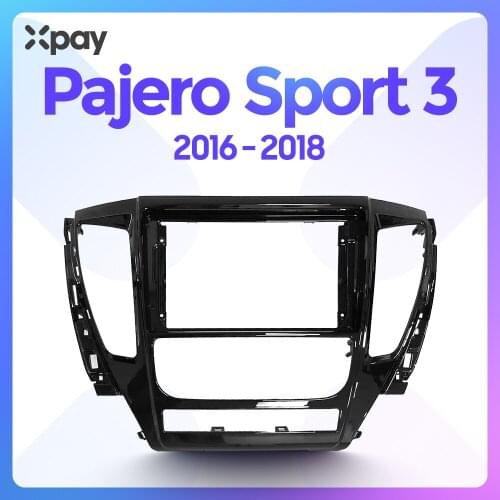 XPAY 9-inch 2din car radio dashboard for Mitsubishi Pajero Sport 3 2016-2018, for mounting the car panel dual Din DVD frame