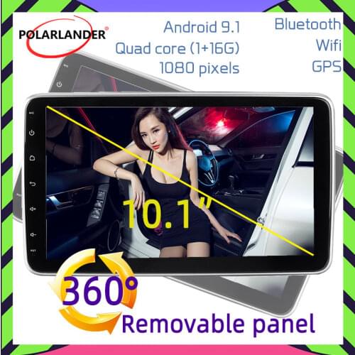 Car Radio 1 din 10.1 Inch android 9.1 1G+16G MirrorLink WiFi 4G Dual USB GPS NAVI MP5 Bluetooth 360 degree rotating detachable