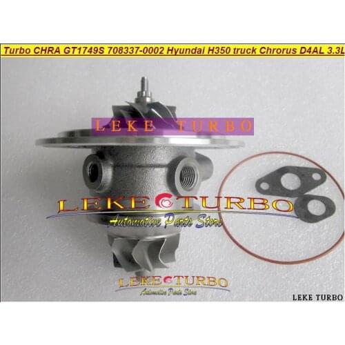 Free Ship Turbo Cartridge CHRA GT1749 708337 28230-41730 708337-0002 28230-41720 708337-0001 For Hyundai Chrorus Bus D4AL 3.3L