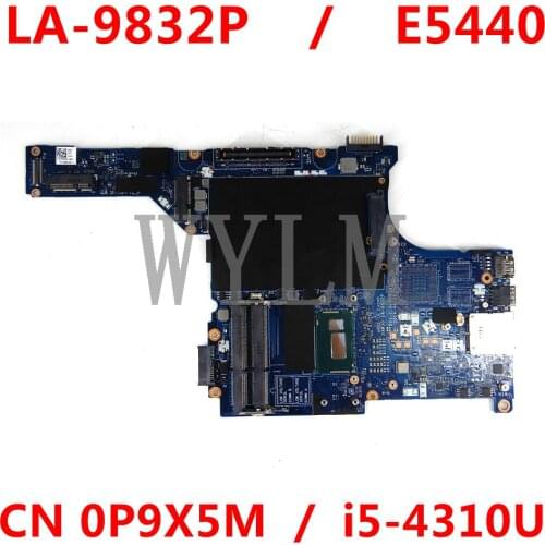 CN 0P9X5M P9X5M For DELL E5440 Laptop motherboard VAW30 LA-9832P I5-4310U tested