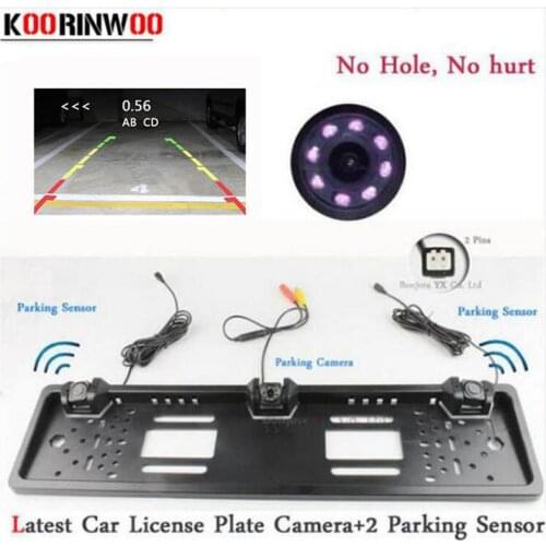 Koorinwoo EU European Car License Plate Frame camera Parking Car Rear View Camera 8IR Night Vision Two parking Sensor Reversing