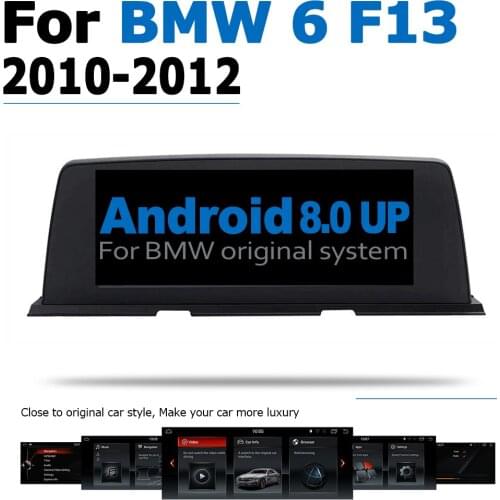 Android 8.0 up Car GPS Navi Screen For BMW 6 Series F13 2010~2012 CIC Multimedia Recorder BT WIFI Google 2+32G RAM IPS Screen