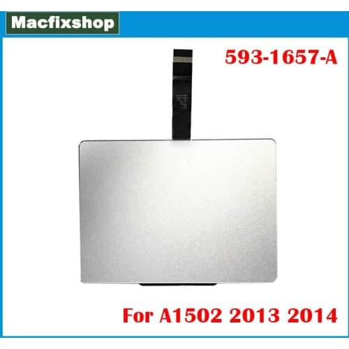 Genuine Laptop A1502 Touchpad Trackpad 593-1657-A 2013 2014 For Macbook Retina Pro 13" A1502 Track Pad with Flex Cable Tested