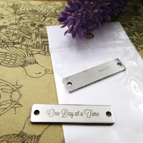 20pcs--One Day at a Time Connector stainless steel charms more style for choosing DIY Charms pendants for necklace 30x7mm