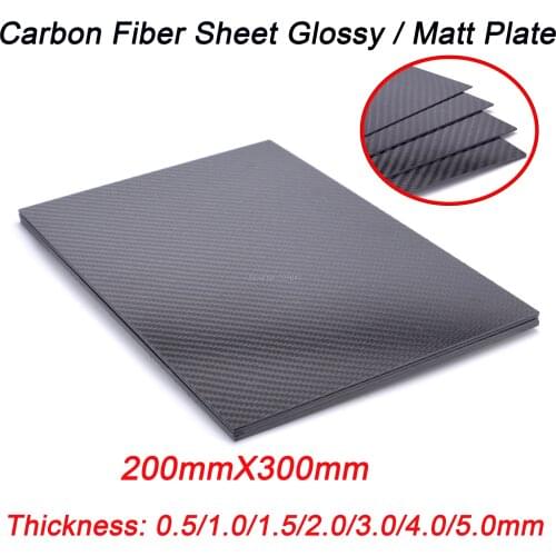 300mm X 200mm Glossy / Matt 3K Pure Carbon Fiber Sheet Plate 0.5/1.0/1.5/2.0/3.0/4.0/5.0mm High Composite Hardness RC Material