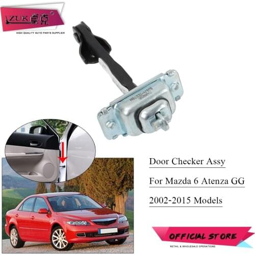 ZUK Car Door Check Strap Door Stopper For MAZDA 6 2002 2003 2004 2005 2006 2007 2008 2009 2010-2015 GG Door Hinge Arm