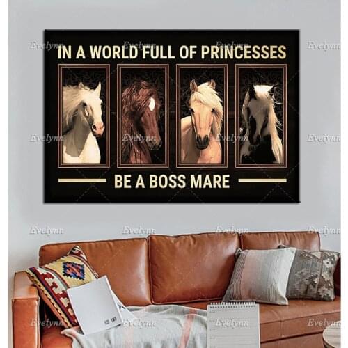 Horse Lovers Retro Poster In A World Full Of Princesses Be A Boss Farmer Farming Wall Art Prints Home Decor Canvas Unique Gift