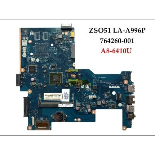 High quality ZS051 LA-A996P 764260-501 for HP Pavilion 15-G laptop Motherboard 764260-001 A8-6410U DDR3 100% Fully Tested