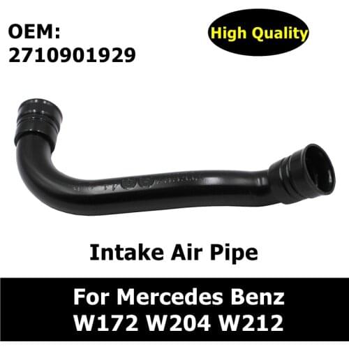 2710901629 2710901929 Intake Pipe Repair Mini Hose Intake Pipe A2710901629 A2710901929 For Mercedes Benz W172 W204 W212