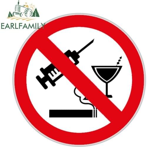 EARLFAMILY 13cm x 13cm for No smoking or Drinking Sign Funny Car Stickers Vinyl Car Wrap Decal Surfboard Motorcycle Sticker