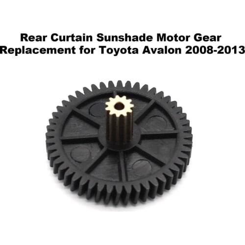 Rear Curtain Sunshade Motor Gear Replacement for Toyota Avalon 2008-2013 Car Accessories
