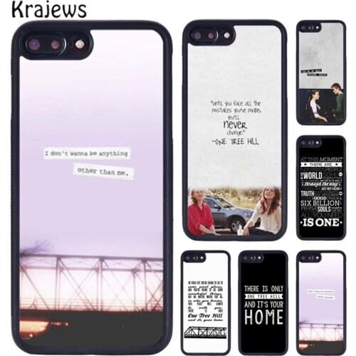 Krajews One Tree Hill Quote Phone Case For iPhone X XR XS 11 12 Pro MAX 5 6 6S 7 8 Plus Samsung Galaxy S7edge S8 S9 S10
