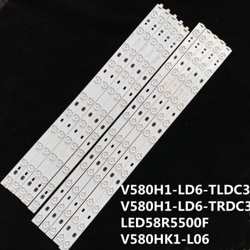 10pcs LED strip for V580H1-LD6-TLDC2 V580H1-LD6-TRDC2 V580H1-LD6-TLDC3 V580H1-LD6-TRDC3 LED58R5500F V580HK1-L06