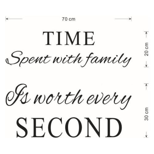Newest Arrival Time Spent with Family Is Worth Every Second Wall Sticker Letters Wall Sticker for Home Decoration