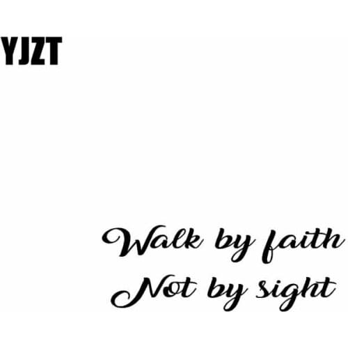 YJZT 17.8CM*6.4CM Walk By Faith Not By Sight Jesus Vinyl Car Motorcycle Stickers Decal Black/Silver C13-000297
