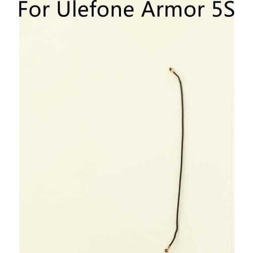 Ulefone Armor 5S Used Phone Coaxial Signal Cable For Ulefone Armor 5S MT6763 5.85" 720x1512 Free Shipping